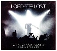 Lord of the lost - We give our hearts (live auf st. pauli)