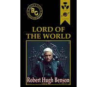Lord of the World (Black & Gold Classics)