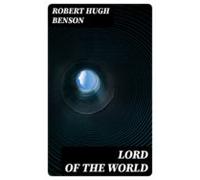 Lord Of The World (ebook)