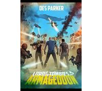 Lord of the Zombies 3: Armageddon (Lord of the Zombies Zombilogy)