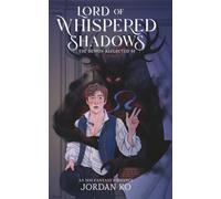 Lord of Whispered Shadows: An MM Fantasy Romance (The Demon Reflected)