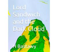 Lord Sandwich and the Dark Cloud: 30 (The Adventures of Lord Sandwich)
