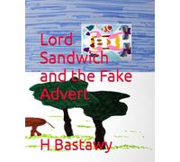 Lord Sandwich and the Fake Advert: 29 (The Adventures of Lord Sandwich)