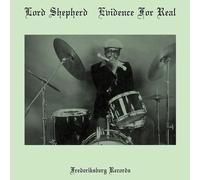 Lord Shepherd - Evidence For Real [Vinilo]