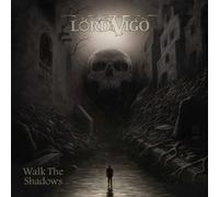 Lord Vigo Walk the Shadows (Slipcase) (CD) Album (Slip Case)