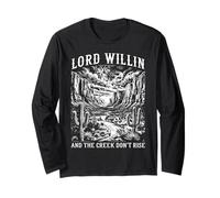 Lord Willing & the Creek no levantan la fe cristiana católica Manga Larga