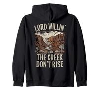 Lord Willing & the Creek no levantan la fe cristiana católica Sudadera con Capucha