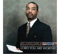 Lord You Are Worthy