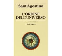 L'ordine dell'universo (Piccola biblioteca agostiniana)
