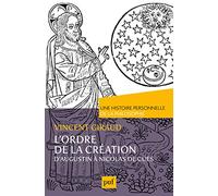 L'ordre de la Création: D'Augustin à Nicolas de Cues