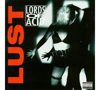 Lords of Acid - Lust