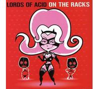 Lords of Acid - On the Racks