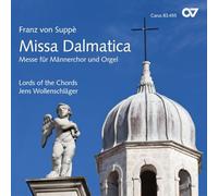Lords Of The Chords Wollenschlager, Jens - Suppe: Missa Dalmatica (Misa Para Organo Y Coro Masculino) / Lords Of The Chords - Wollenschlager
