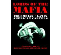 Lords Of The Mafia - Colombian / Latin American Cartels [Reino Unido] [DVD]