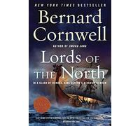 Lords of the North: A Novel: 3 (Grail Quest, 3)