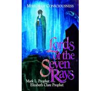 Lords of the Seven Rays - Pocketbook: Seven Masters: Their Past Lives and Keys to Our Future