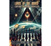 Lords of The World - Control Systems Unveiled