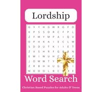 Lordship Word Search Puzzle Book: Word Searches with Easy to Read Print about Lordship, Jesus, Surrender and More | 6x9 inches, 110 pages | 50+ ... Times (Biblical Foundations Puzzle Books)