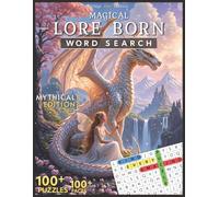 Lore Born! Wings and Fairies! Large Print Fantasy Word Search: 100+ Word Find Puzzles & Fascinating Facts on Arcane Creatures, Mythology, Folklore and ... 8.5x11 | Perfect Holiday or Leisure Gift!