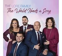 Lore Family - World Needs A Song