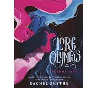 Lore Olympus: Volume Nine: The multi-award winning Sunday Times bestselling Webtoon series: 9