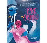 Lore Olympus: Volume Seven: The multi-award winning Sunday Times bestselling Webtoon series (Lore Olympus, 7)
