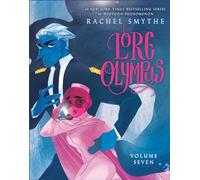 Lore Olympus: Volume Seven: The multi-award winning Sunday Times bestselling Webtoon series: 7 (Lore Olympus, 7)