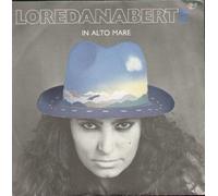 Loredana Berte - In Alto Mare / Buongiorno Anche A Te