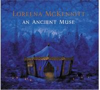 Loreena Mckennitt - Ancient Muse