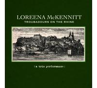Loreena McKennitt - Troubadors On The Rhine