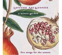 Loreena Mckennitt - Winter Garden: 5 Songs...