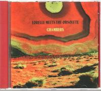 Lorelle Meets The Obsolete - Chambers