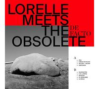 Lorelle Meets The Obsolete - De Facto [VINYL] [Vinilo]