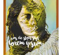 Lorem Ipsum - Was die Stadt sagt (Vinyl) [Vinilo]