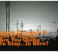 Loren Connors - Are You Going To Stop?