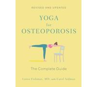 Loren Fishman Yoga for Osteoporosis (Tapa blanda) (Importación USA)