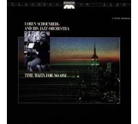 Loren Schoenberg - Time Waits for No One