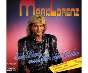 Lorenz,Mark - Ein Lied Nur für die Liebe