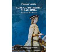 Lorenzo de' Medici si racconta