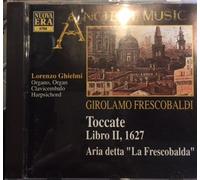 Lorenzo Ghielmi - Frescobaldi;Toccatas Organ&