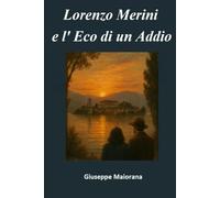 Lorenzo Merini e l’Eco di un Addio