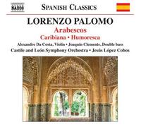 Lorenzo Palomo Palomo: Arabescos, Caribiana, Humoresca (CD) (Importación USA)