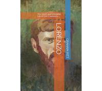 Lorenzo: The Short and Immortal Life of D.H. Lawrence (Graham Pitt - Collected Radio Plays)
