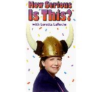 Loretta Laroche: How Serious Is This [USA] [VHS]