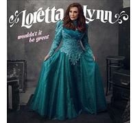 Loretta Lynn - Wouldn'T It Be Great [Vinilo]
