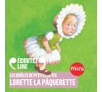 Lorette la pâquerette - Les Drôles de Petites Bêtes