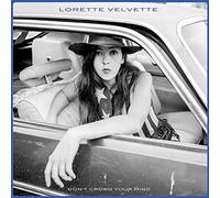 Lorette Velvette - Don't Crowd Your Mind [Vinilo]