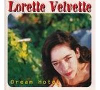 Lorette Velvette - Dream hotel