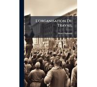 L'organisation Du Travail