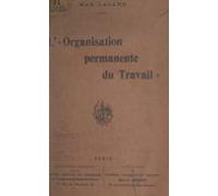 Lorganisation Permanente Du Travail (ebook)